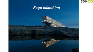 Fogo Island Inn
 
