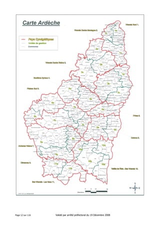 Page 12 sur 116

Validé par arrêté préfectoral du 19 Décembre 2008

 