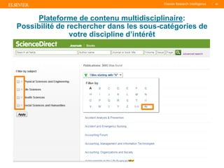 TITLE OF PRESENTATION
| 60
60|
Plateforme de contenu multidisciplinaire:
Possibilité de rechercher dans les sous-catégories de
votre discipline d’intérêt
 