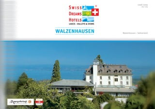 2008/2009
                   deu | eng




Walzenhausen – Switzerland
 