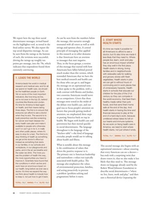 We report here the top three social                As can be seen from the numbers below
determinants messages, revised based               the message, this narrative strongly          2. START WHERE
on the highlighter tool, as tested in the          resonated with all voters as well as with     HEALTH STARTS
final online survey. We also report the            swings and opinion elites. A central          It’s time we made it possible for
top social disparities message. As can             principle of messaging that applied           all Americans to afford to see a
be seen from the ratings at the bottom             in this research as in other domains          doctor, but it’s also time we made it
of each, the revisions were successful,            is that Americans have an aversion            less likely that they need to. Where
driving the ratings up roughly ten                 to messages that start negative.              people live, learn, work and play
points per message, into the 70s, which            Thus, in the focus groups, a version          has an enormous impact whether
indicates that respondents found them              of this message that started with how         they stay well in the first place.
                                                                                                 Health starts in strong, loving
extremely convincing.                              Americans have fallen behind proved
                                                                                                 families and in neighborhoods
                                                   much weaker than this version, which          with sidewalks safe for walking
                                                   reminded Americans that we have the           and grocery stores with fresh
     1. LEADS THE WORLD                            best medical research and health care         vegetables. Health starts in jobs
     America leads the world in medical            for those who can get it, and began           we can get to without hours of
     research and medical care, and for all        the message on an aspirational note.          commuting and in work places free
     we spend on health care, we should            It then spoke to the problem, with a          of unnecessary hazards. Health
     be the healthiest people on Earth.                                                          starts in schools that educate our
                                                   stark contrast with Bosnia and Jordan,
     Yet on some of the most important                                                           children for the jobs of the 21st
                                                   two countries Americans would never           century so they can compete in
     indicators, like how long we live,
     we’re not even in the top 25, behind
                                                   see as competitors. Given that these          the world economy, that feed them
     countries like Bosnia and Jordan.             messages were tested in the midst of          healthy meals rather than junk
     It’s time for America to lead again           the debate over health care, and our          foods, and that send them home
     on health, and that means taking              goal was to focus people’s attention on       safe at the end of the day. And
     three steps. The first is to ensure that      factors that precede getting medical          health starts in having the time and
     everyone can afford to see a doctor                                                         financial resources to play at the
     when they’re sick. The second is to
                                                   attention, we emphasized three steps
                                                                                                 end of a hard day’s work, because
     build preventive care like screening          to putting America back on top in             unrelieved stress takes its toll on
     for cancer and heart disease into             health. We began with health care and         our hearts and immune systems.
     every health care plan and make it            prevention but then moved quickly             As we work on fixing health care in
     available to people who otherwise             to social determinants. The language          America, we need to start where
     won’t or can’t go in for it, in malls
                                                   throughout is the language of the             health starts, not just where it ends.
     and other public places, where it’s
     easy to stop for a test. The third is to      “kitchen table”—the kind of language
                                                   everyday people would use in talking          TOTAL: 74.1 SWING: 75.5 ELITE: 72.7
     stop thinking of health as something
     we get at the doctor’s office but             about health and illness.
     instead as something that starts
     in our families, in our schools and           What is notable about this message          This second message also begins with an
     workplaces, in our playgrounds and            is the combination of values that
     parks, and in the air we breathe and
                                                                                               aspirational statement—about ensuring
                                                   drives the positive response to it.         that every American can see a doctor—
     the water we drink. The more you
     see the problem of health this way,
                                                   The primary one is American leadership      but ends with a surprising twist that
     the more opportunities you have to            and nationalism—values not typically        draws voters in, that we also make it less
     improve it. Scientists have found that        associated with health policy. The          likely that they need to. This message
     the conditions in which we live and           message also emphasizes the values
     work have an enormous impact on
                                                                                               draws on language already used by the
                                                   of environmental protection, families,      Robert Wood Johnson Foundation to
     our health, long before we ever see a
     doctor. It’s time we expand the way
                                                   and acting proactively to prevent           describe social determinants—“where
     we think about health to include how          a problem (problem-solving and              we live, learn, work and play,” and then
     to keep it, not just how to get it back.      pragmatism) before it starts.               uses a rhetorical device (repeating the

     TOTAL: 78.2   SWING: 77.4 ELITE: 79.0




29        R OB ER T WOOD J OH NSON F OUN DAT ION
 