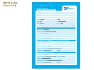 Indeks ECDL
(prva stran)
 