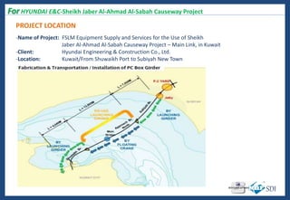 SDI Kuwait Causeway prj.(kusc) | PPTX