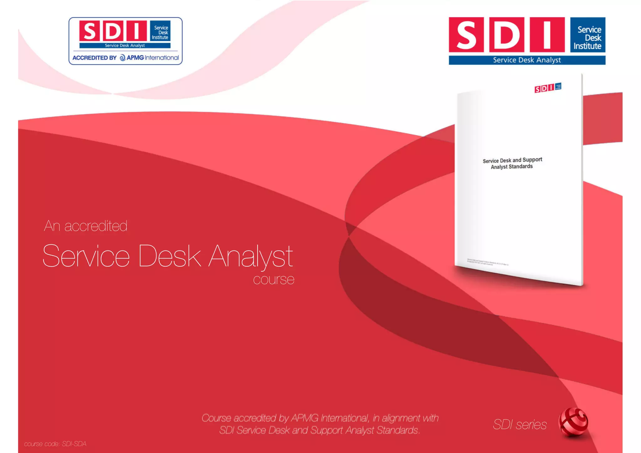 SDI SDA Service Desk Analyst PPT