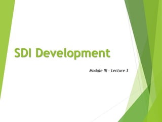 SDI Module III - SDI Development.pdf