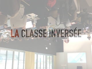 Classes inversées, enseigner et apprendre dans des environnements numériques