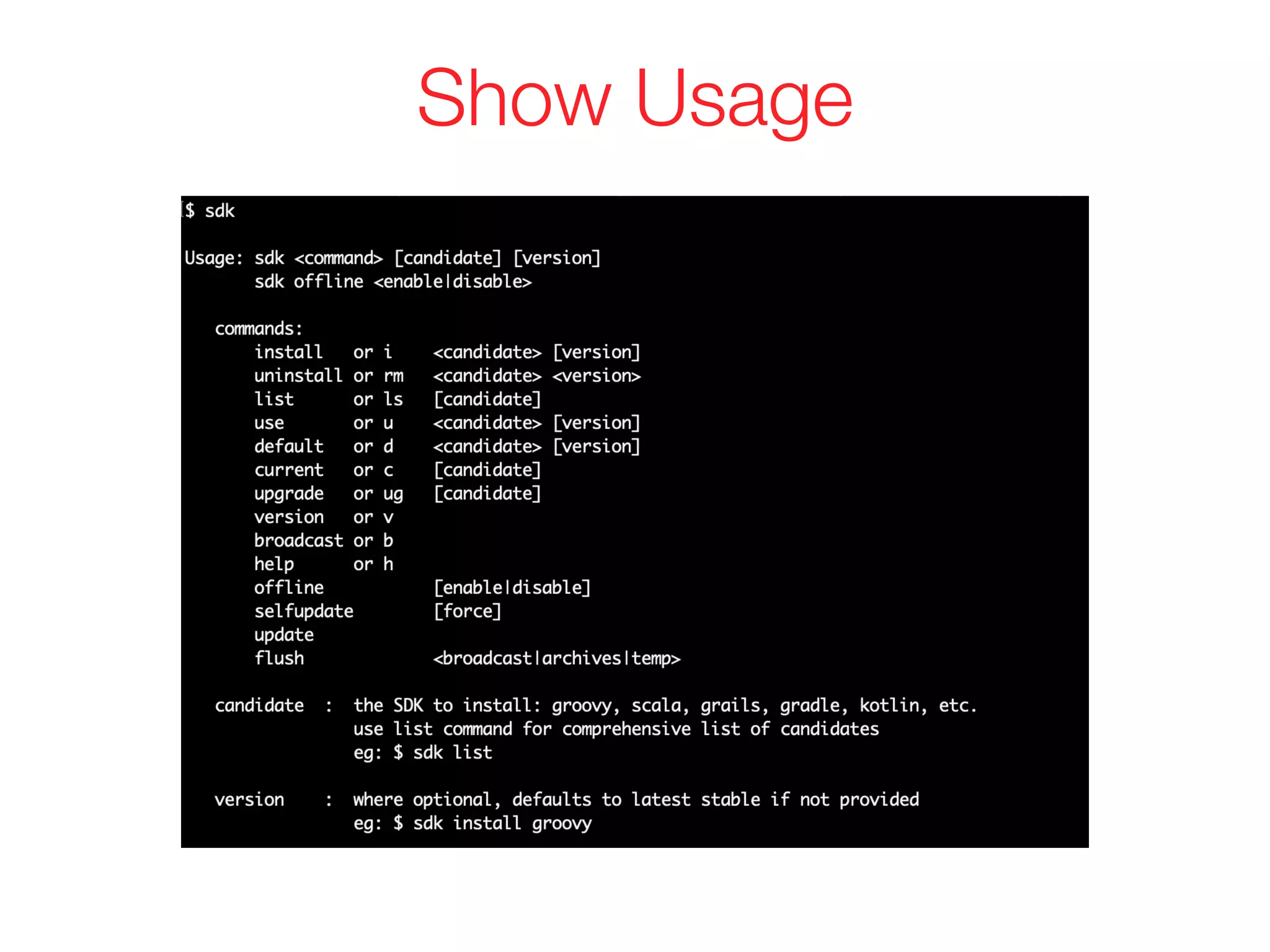 Show Usage
 