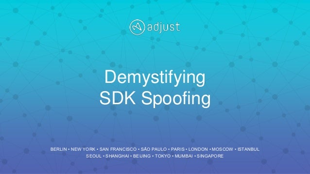 Demystifying Sdk Spoofing