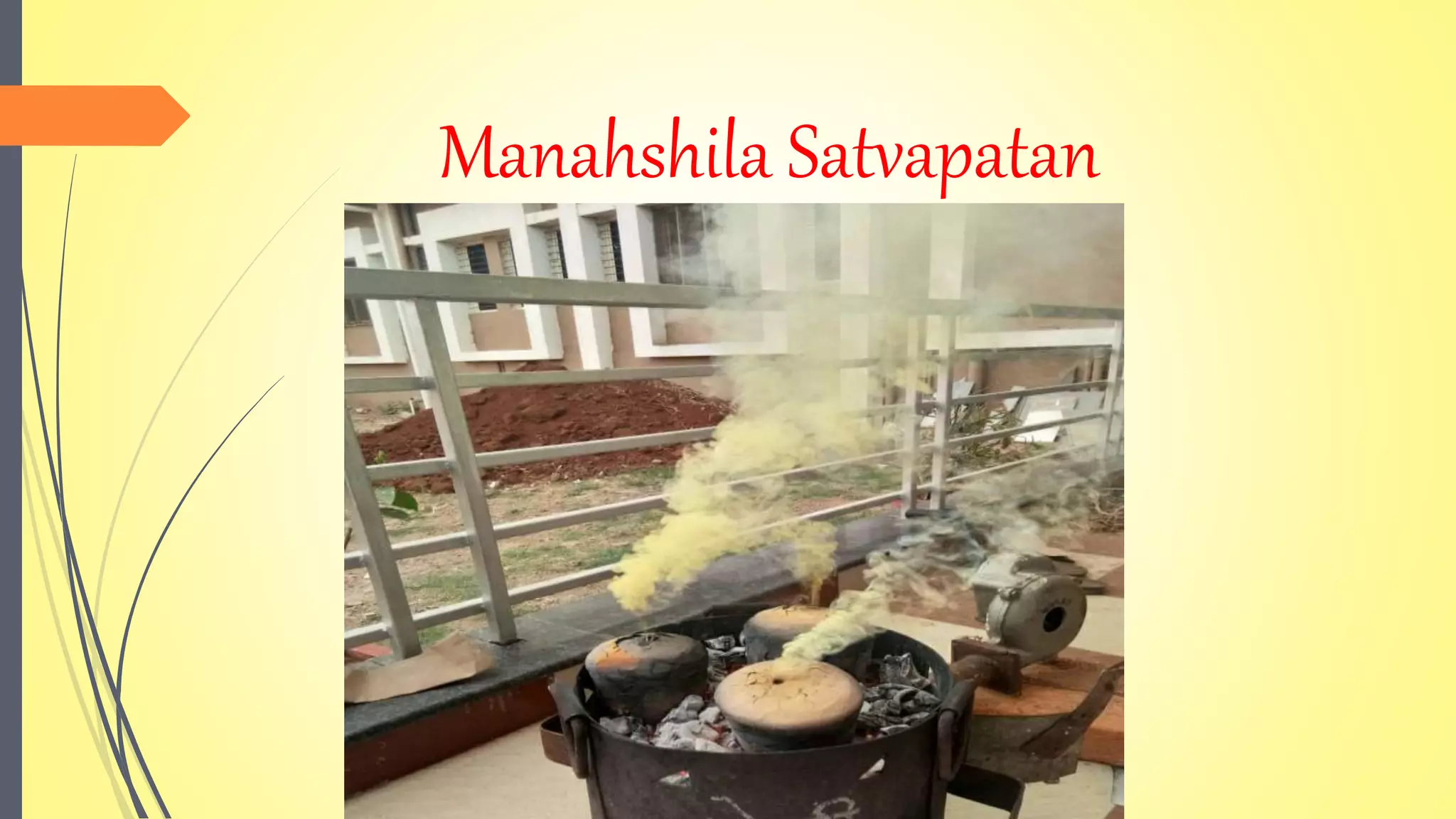 Manahshila Satvapatan
 