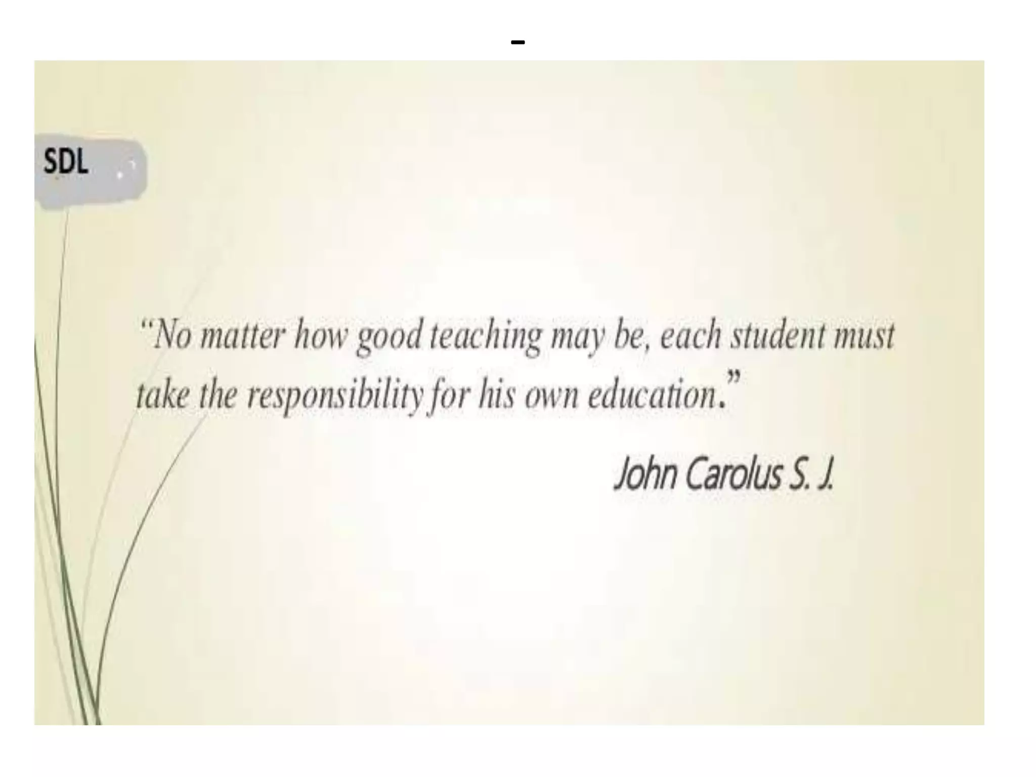 Improving self directed learning through technology | PPTX