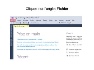 Cliquez sur l’onglet Fichier
 