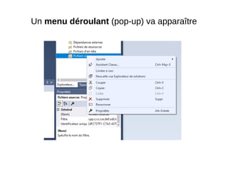 Un menu déroulant (pop-up) va apparaître
 