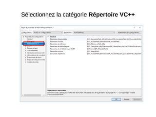 Sélectionnez la catégorie Répertoire VC++
 