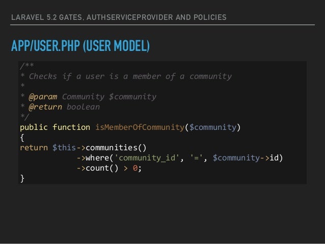 Laravel 5.2 Gates, AuthServiceProvider and Policies