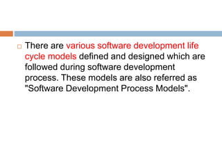 Software Development Life Cycle & Its Models | PPT | Free Download