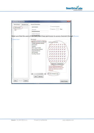 Board: +91-80-49531111 Private & Confidential www.sdlglobe.com
Make sure that the users of the CMS Client have permission to access channels through Remote
Connection
 