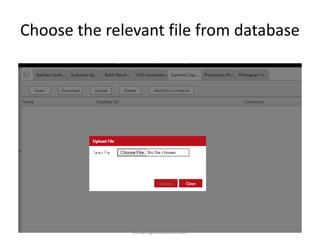 Choose the relevant file from database
www.regmaeducation.com
info@regmasolution.com
 