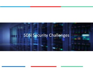 SDN Security Challenges
 