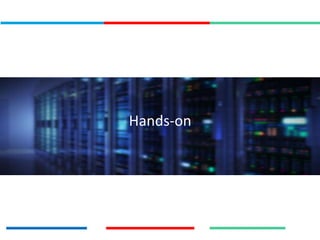 Hands-on
 