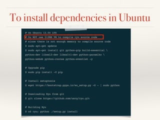 To install dependencies in Ubuntu 
 