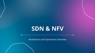 Software-Defined Networking (SDN) & Network Function Virtualization ...