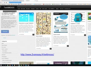 http://www.2vanssay.fr/twittmooc/
 