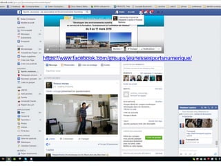https://www.facebook.com/groups/jeunessesportsnumerique/
 
