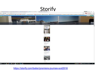 Storify
https://storify.com/batier/premiere-journee-sod2016
 