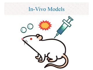 In-Vivo Models
 