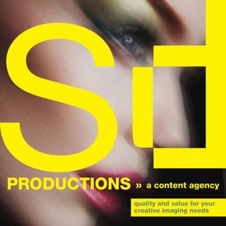 PRODUCTIONS » a content agency
                 quality and value for your
                 creative imaging needs
 