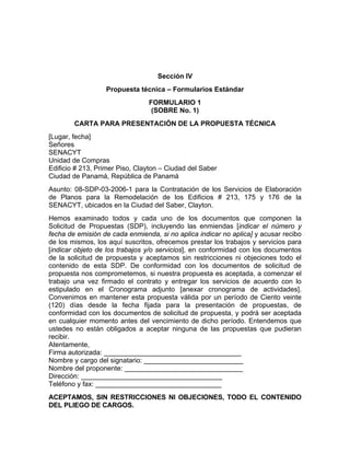 Sección IV
                  Propuesta técnica – Formularios Estándar
                                FORMULARIO 1
       ...