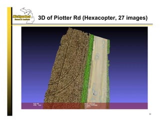 3D of Piotter Rd (Hexacopter, 27 images)
31
 