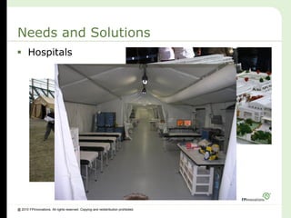 Needs and Solutions
 Hospitals




@ 2010 FPInnovations. All rights reserved. Copying and redistribution prohibited.
 