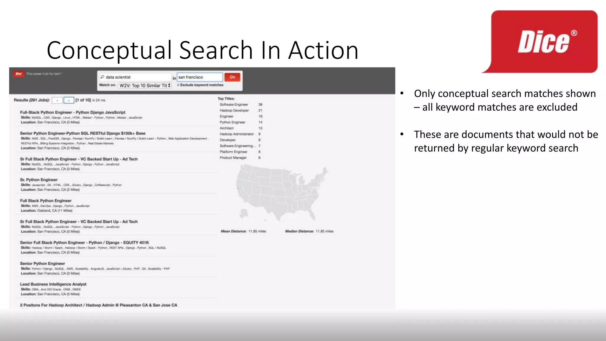 Conceptual Search In Action
• Only conceptual search matches shown
– all keyword matches are excluded
• These are documents that would not be
returned by regular keyword search
 