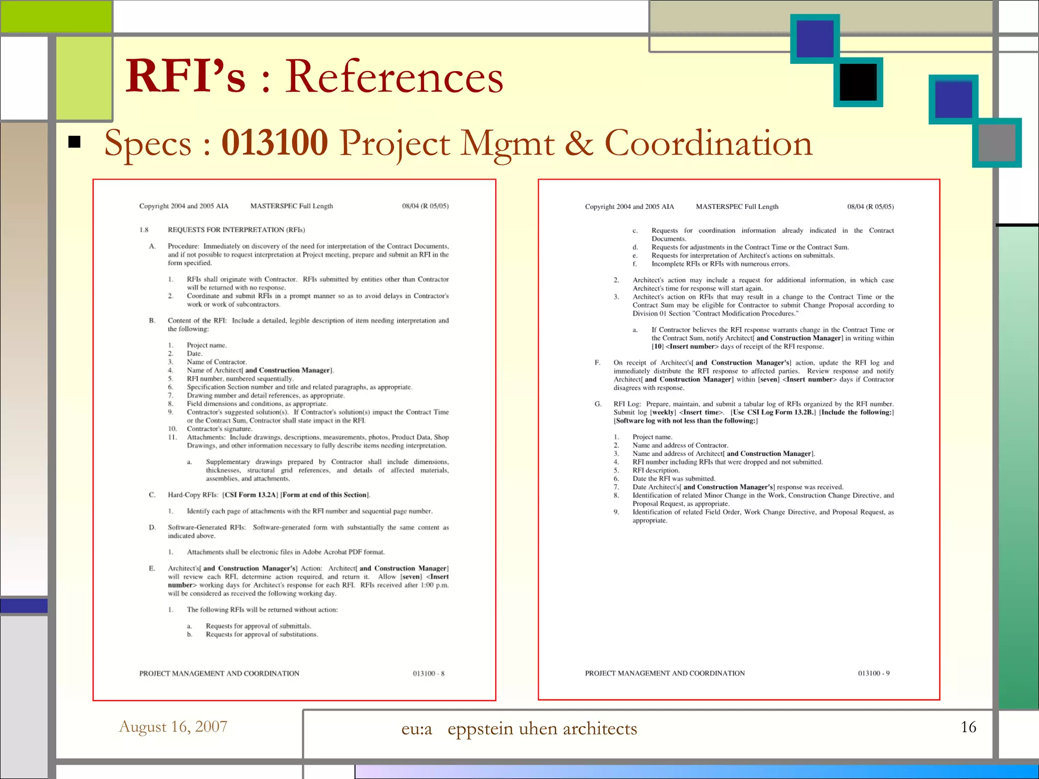 RFI’s  : References Specs :  013100  Project Mgmt &amp; Coordination 