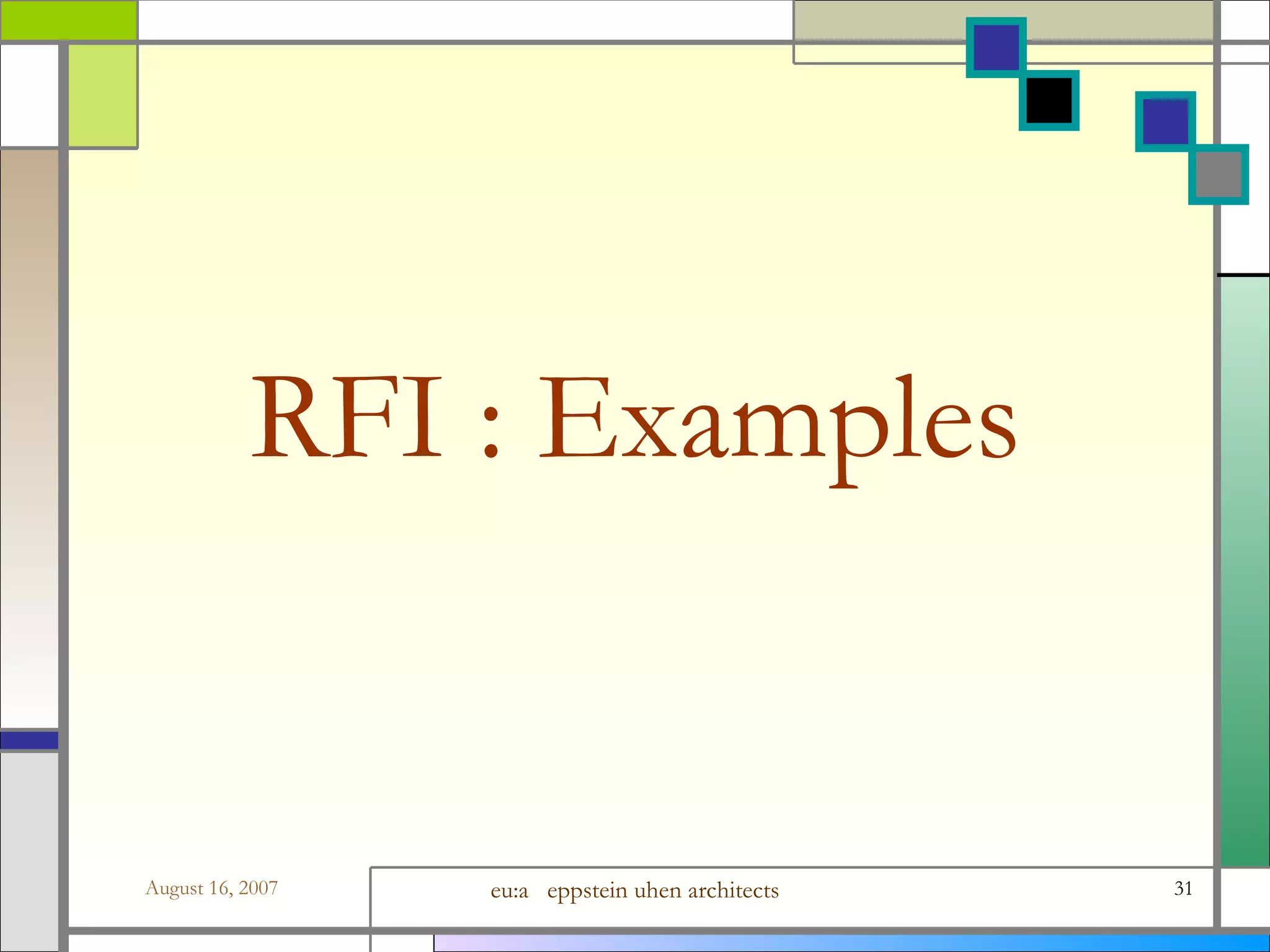 RFI : Examples 