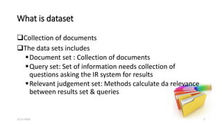 Standard Dataset Standard Datasets in Information Retrieval | PDF