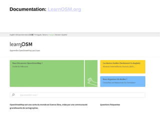Documentation: LearnOSM.org
 
