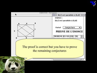 The proof is correct but you have to prove
the remaining conjectures

© N. Balacheff Oct. 2005

 