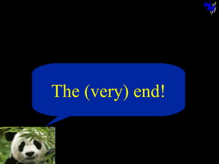 The (very) end!

© N. Balacheff Oct. 2005

 