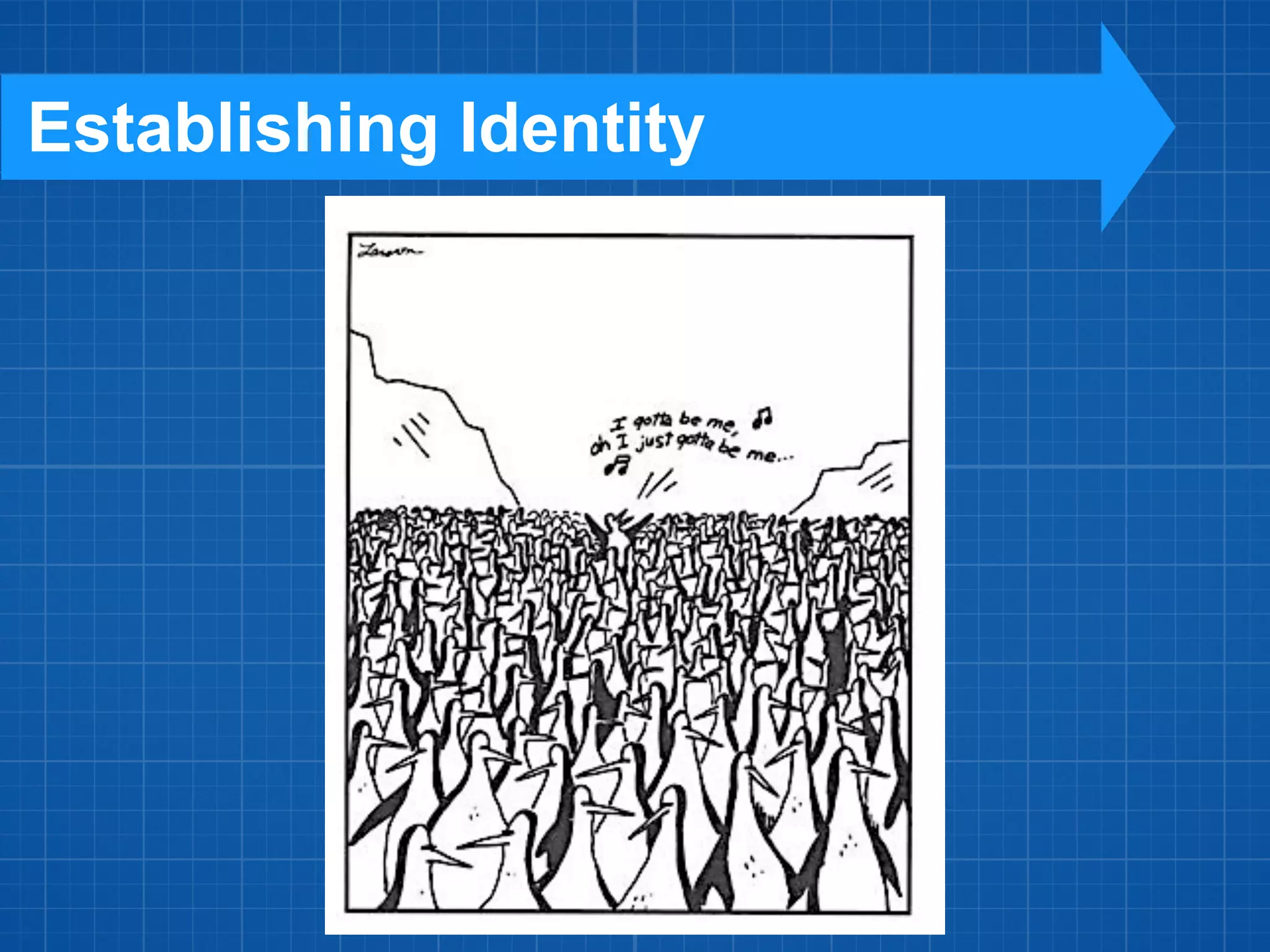 Establishing Identity
 