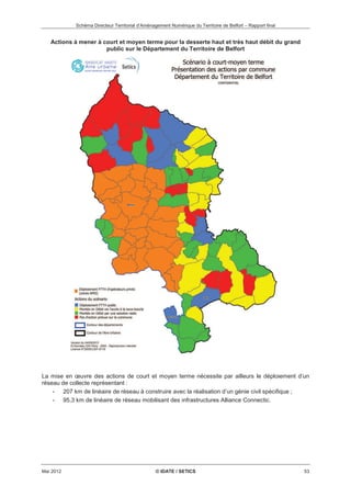 Schéma Directeur Territorial d’Aménagement Numérique du Territoire de Belfort – Rapport final 
3 – Communes concernées par...
