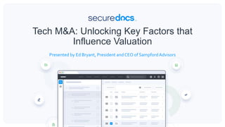 Tech M&A Webinar: Unlocking Key Factors that Influence Valuation