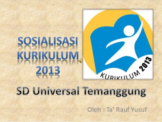 Sosialisasi Kurikulum 2013