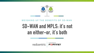 SD-WAN and MPLS: The best of both worlds