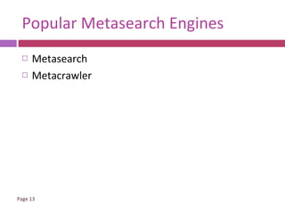 Popular Metasearch Engines Metasearch Metacrawler 