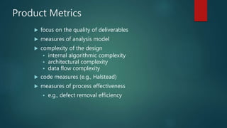 software metrics(process,project,product) | PPTX