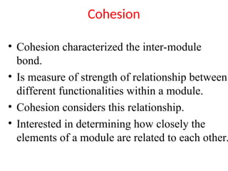 Module Cohesion SE-4 software engineering nekdnhjnrindnj | PPT