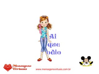 www.mensagensvirtuais.com.br 