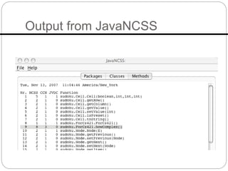 Output from JavaNCSS
 
